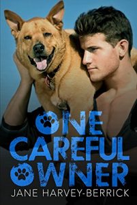 Download One Careful Owner: Love Me, Love My Dog pdf, epub, ebook