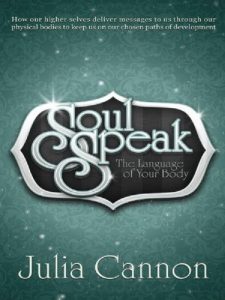 Download Soul Speak ~ The Language of Your Body pdf, epub, ebook