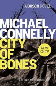 Download City Of Bones (Harry Bosch Book 8) pdf, epub, ebook