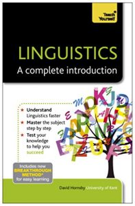 Download Linguistics: A Complete Introduction: Teach Yourself pdf, epub, ebook