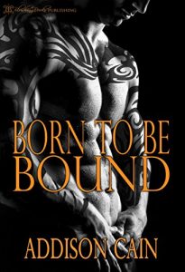 Download Born to be Bound (Alpha’s Claim Book 1) pdf, epub, ebook