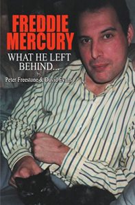 Download FREDDIE MERCURY – What He Left Behind: The Story of What Happened after the death of Freddie Mercury pdf, epub, ebook