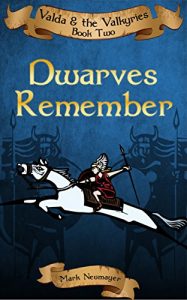 Download Dwarves Remember: Valda & the Valkyries Book Two pdf, epub, ebook