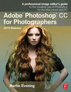 Download Adobe Photoshop CC for Photographers, 2015 Release pdf, epub, ebook