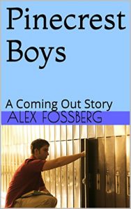 Download Pinecrest Boys: A Coming Out Story pdf, epub, ebook
