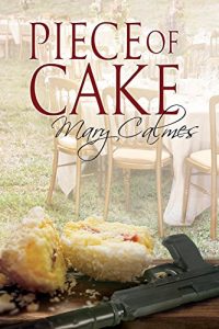Download Piece of Cake (A Matter of Time Series) pdf, epub, ebook