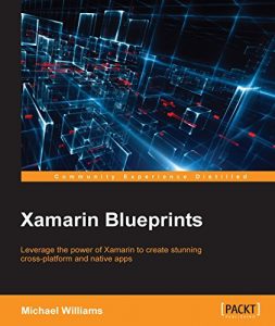Download Xamarin Blueprints pdf, epub, ebook