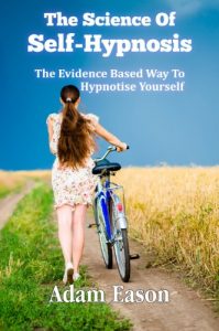 Download The Science Of Self-Hypnosis: The Evidence Based Way To Hypnotise Yourself pdf, epub, ebook