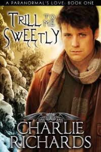 Download Trill to Me Sweetly (A Paranormal’s Love Book 1) pdf, epub, ebook