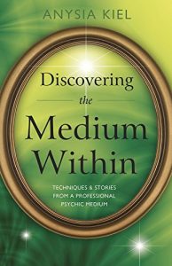 Download Discovering the Medium Within: Techniques & Stories from a Professional Psychic Medium pdf, epub, ebook