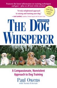 Download The Dog Whisperer: A Compassionate, Nonviolent Approach to Dog Training pdf, epub, ebook