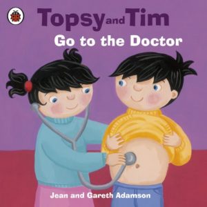 Download Topsy and Tim: Go to the Doctor: Go to the Doctor (Topsy & Tim) pdf, epub, ebook