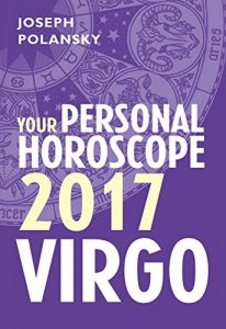 Download Virgo 2017: Your Personal Horoscope pdf, epub, ebook