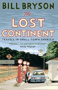 Download The Lost Continent: Travels in Small-Town America (Bryson) pdf, epub, ebook