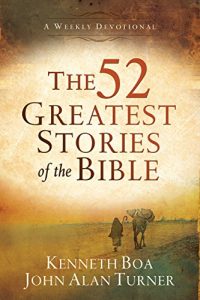 Download The 52 Greatest Stories of the Bible: A Devotional Study pdf, epub, ebook