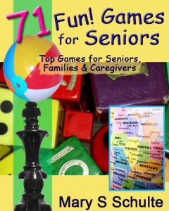 Download 71 Fun Games for Seniors – Top Games for Seniors, Families & Caregivers (Fun! For Seniors) pdf, epub, ebook