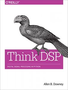 Download Think DSP: Digital Signal Processing in Python pdf, epub, ebook