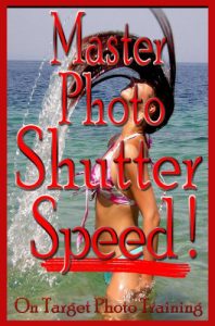 Download Master Photo Shutter Speed (On Target Photo Training Book 3) pdf, epub, ebook