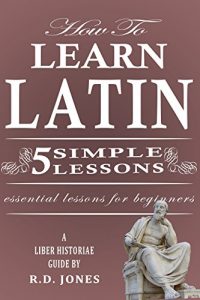 Download Easy Latin: How To Learn Latin pdf, epub, ebook