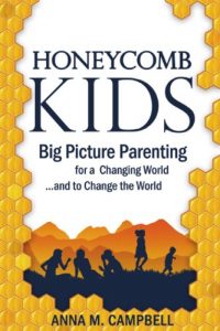 Download Honeycomb Kids: Big Picture Parenting for a Changing World and to Change the World pdf, epub, ebook