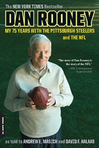 Download Dan Rooney: My 75 Years with the Pittsburgh Steelers and the NFL pdf, epub, ebook