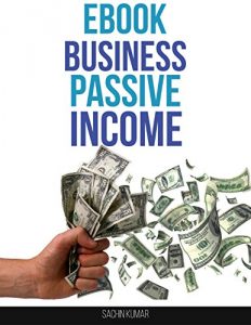 Download HOW TO START AMAZON EBOOK BUSINESS: The Secret Formula Making Insane Huge Profits Quickly On Amazon : Make A Full-Time Passive Income From AMAZON EBooks Business pdf, epub, ebook