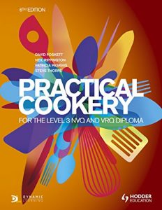Download Practical Cookery for the Level 3 NVQ and VRQ Diploma, 6th edition pdf, epub, ebook