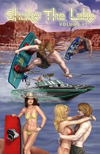 Download Shake The Lake Volume #1 pdf, epub, ebook