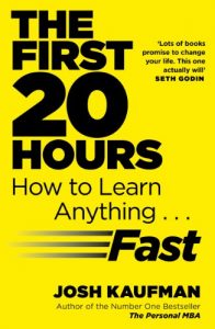 Download The First 20 Hours: How to Learn Anything … Fast pdf, epub, ebook