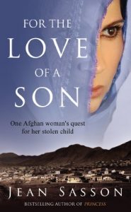 Download For the Love of a Son: One Afghan Woman’s Quest for her Stolen Child pdf, epub, ebook