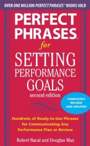 Download Perfect Phrases for Setting Performance Goals, Second Edition (Perfect Phrases Series) pdf, epub, ebook