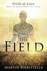 Download Field of Love: How to Experience the Field pdf, epub, ebook