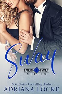 Download Sway (Landry Family Series Book 1) pdf, epub, ebook