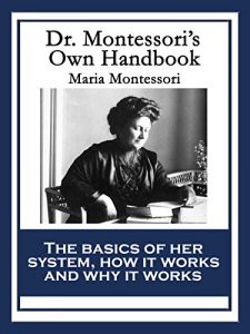 Download Dr. Montessori’s Own Handbook pdf, epub, ebook