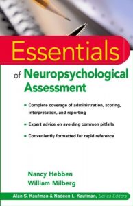 Download Essentials of Neuropsychological Assessment (Essentials of Psychological Assessment) pdf, epub, ebook