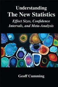 Download Understanding The New Statistics: Effect Sizes, Confidence Intervals, and Meta-Analysis (Multivariate Applications Series) pdf, epub, ebook