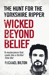 Download Wicked Beyond Belief: The Hunt for the Yorkshire Ripper (Text Only) pdf, epub, ebook