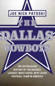 Download The Dallas Cowboys — Free Preview: The Outrageous History of the Biggest, Loudest, Most Hated, Best Loved Football Team in America pdf, epub, ebook