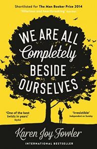 Download We Are All Completely Beside Ourselves pdf, epub, ebook