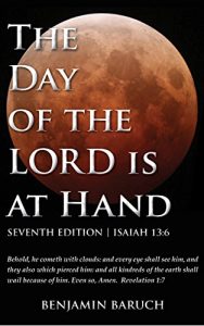 Download The Day of the LORD is at Hand: 7th Edition – 2014 pdf, epub, ebook