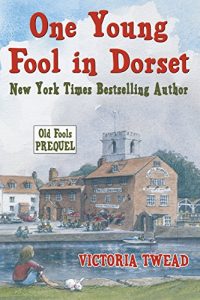 Download One Young Fool in Dorset: The Old Fools Prequel pdf, epub, ebook