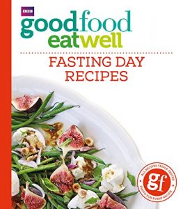 Download Good Food Eat Well: Fasting Day Recipes pdf, epub, ebook