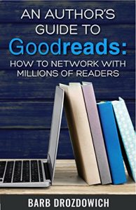 Download An Author’s Guide to Goodreads: How to Network with Millions of Readers pdf, epub, ebook