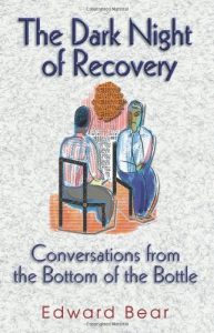 Download The Dark Night of Recovery: Conversations from the Bottom of the Bottle pdf, epub, ebook