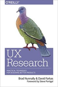 Download UX Research: Practical Techniques for Designing Better Products pdf, epub, ebook