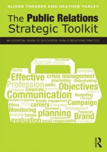 Download The Public Relations Strategic Toolkit: An Essential Guide to Successful Public Relations Practice pdf, epub, ebook