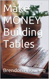 Download Make MONEY Building Tables pdf, epub, ebook