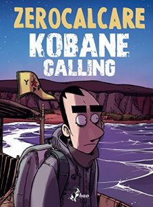 Download Kobane Calling (Italian Edition) pdf, epub, ebook