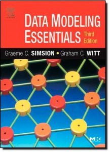 Download Data Modeling Essentials (The Morgan Kaufmann Series in Data Management Systems) pdf, epub, ebook