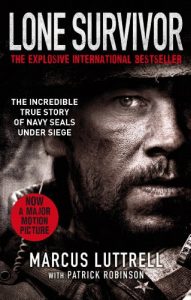 Download Lone Survivor: The Incredible True Story of Navy SEALs Under Siege pdf, epub, ebook